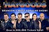 The Haygoods - Branson, Missouri 2022 / 2023 information, schedule, map, and discount tickets!