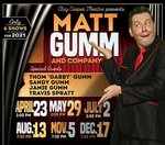 Matt Gumm Live - Branson, Missouri 2022 / 2023 Information, discount show tickets, schedule, and map