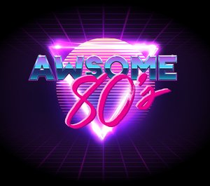 Awesome 80's Tickets