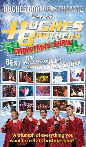 Hughes Brothers Christmas Show information, schedule, and show tickets for 2022 & 2023 in Branson, MO.